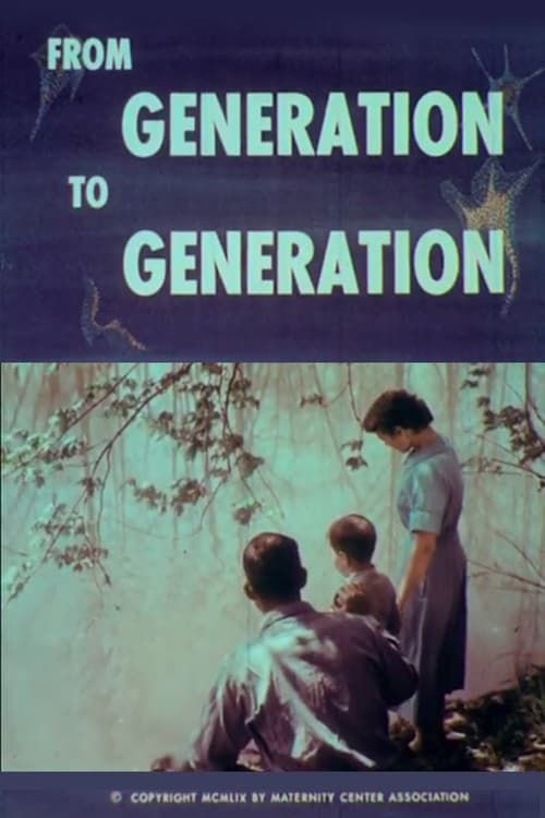 Key visual of From Generation to Generation