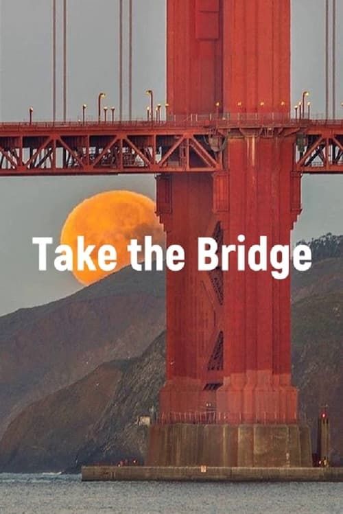 Key visual of Take The Bridge