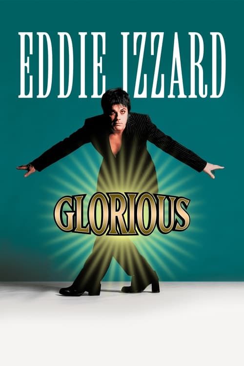 Key visual of Eddie Izzard: Glorious