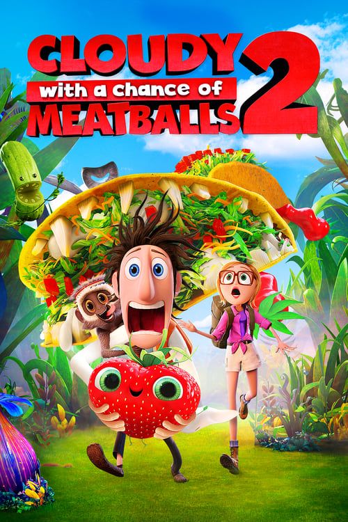 Key visual of Cloudy with a Chance of Meatballs 2
