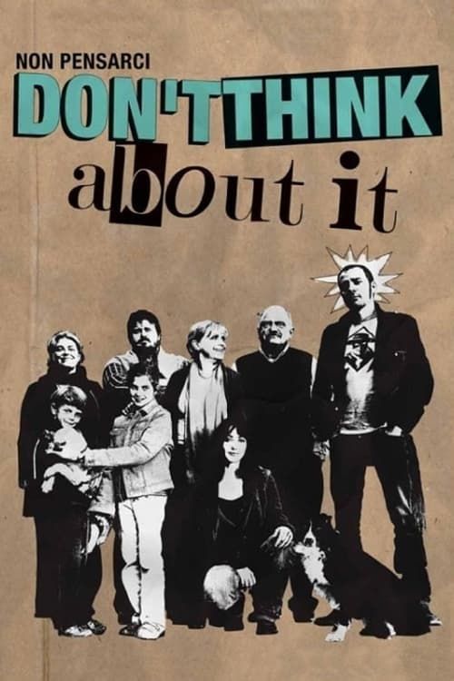 Key visual of Don't Think About It