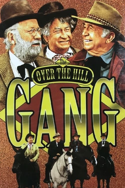 Key visual of The Over the Hill Gang