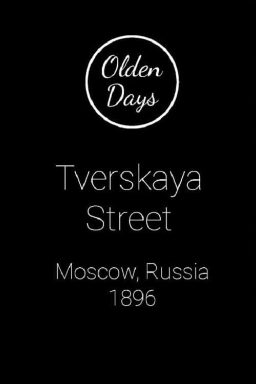 Key visual of Moscow, Tverskaia Street