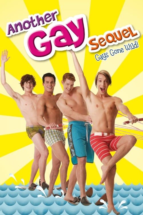 Key visual of Another Gay Sequel: Gays Gone Wild!