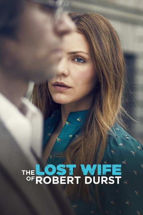 Key visual of The Lost Wife of Robert Durst