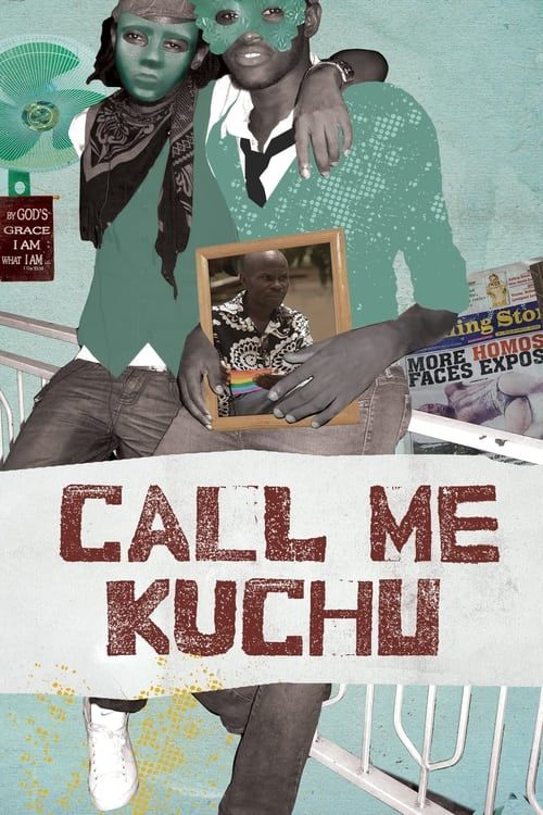 Key visual of Call Me Kuchu