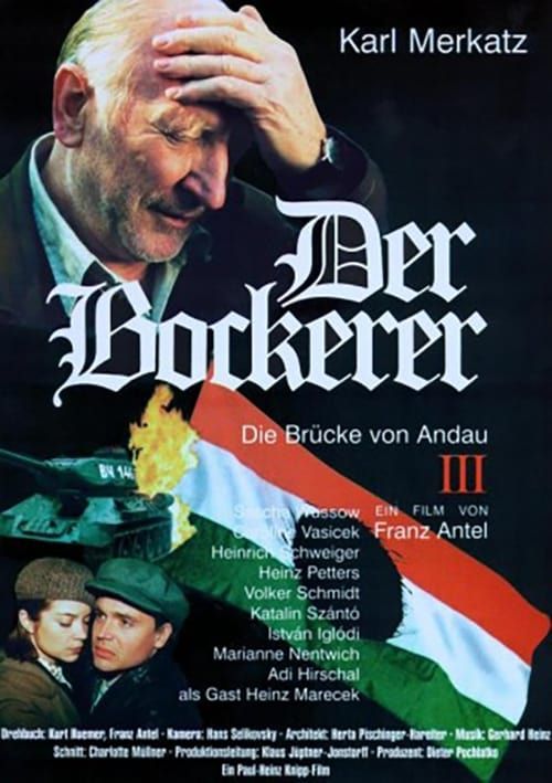 Key visual of Der Bockerer III - Die Brücke von Andau