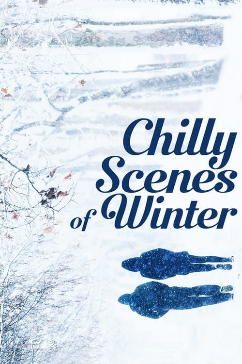 Key visual of Chilly Scenes of Winter