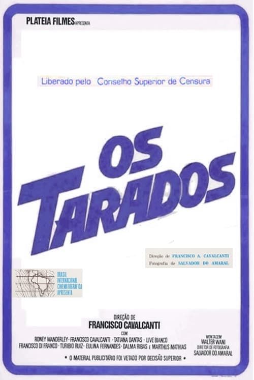 Key visual of Os Tarados