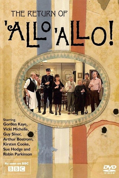 Key visual of The Return of 'Allo 'Allo!