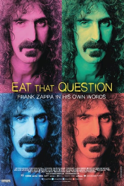 Key visual of Eat That Question: Frank Zappa in His Own Words