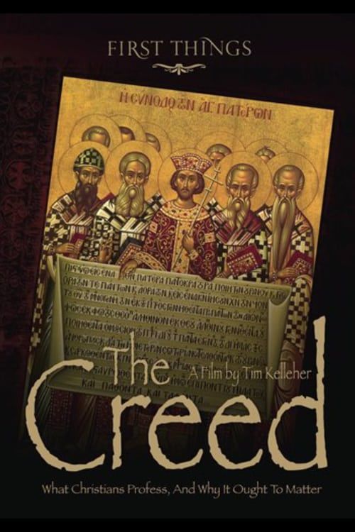 Key visual of The Creed What Christians Profess and Why It Ought To Matter