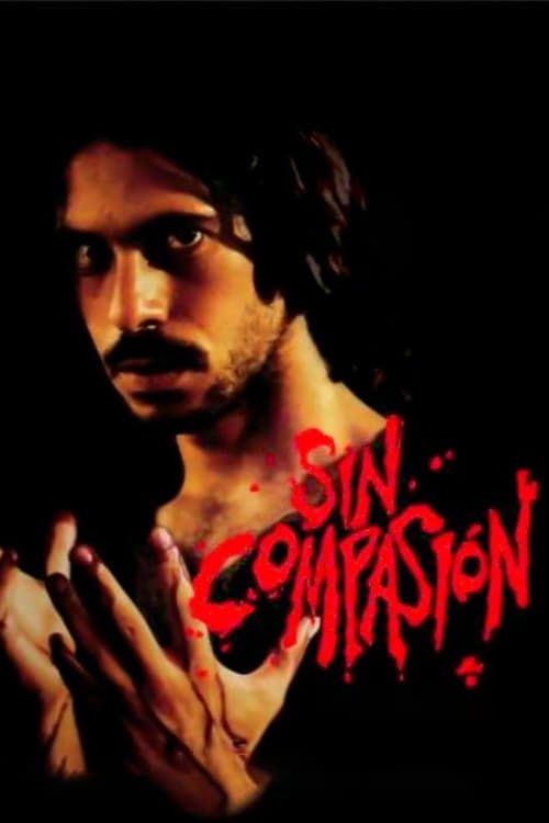 Key visual of Sin compasión