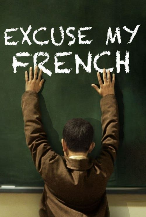 Key visual of Excuse My French
