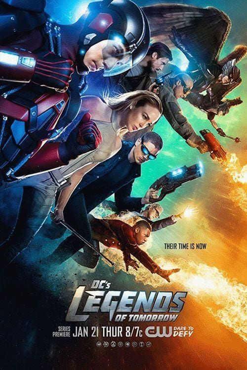 Key visual of DC's Legends of Tomorrow: Their Time Is Now