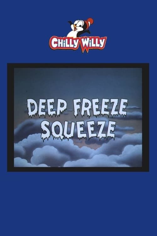 Key visual of Deep Freeze Squeeze