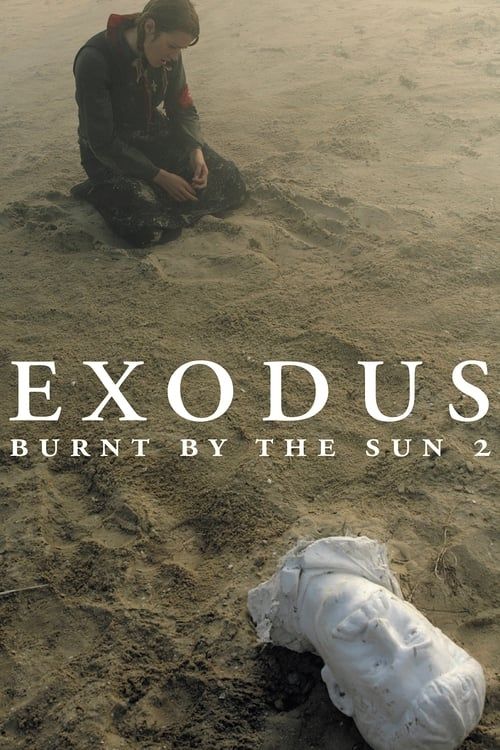 Key visual of Burnt by the Sun 2: Exodus