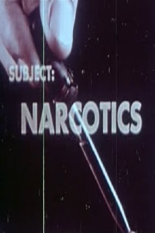 Key visual of Subject: Narcotics