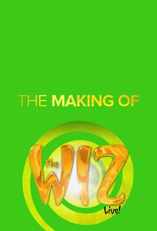 Key visual of The Making of the Wiz Live!