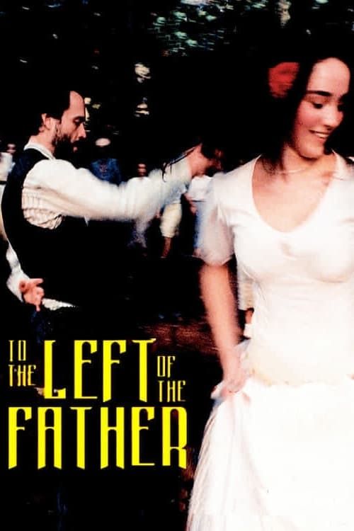 Key visual of To the Left of the Father