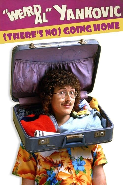 Key visual of 'Weird Al' Yankovic: (There's No) Going Home