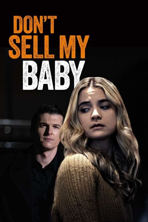 Key visual of Don't Sell My Baby