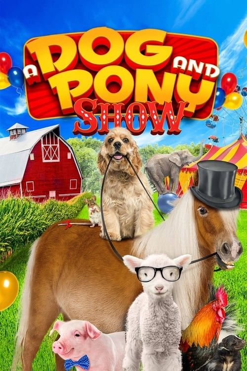 Key visual of A Dog and Pony Show