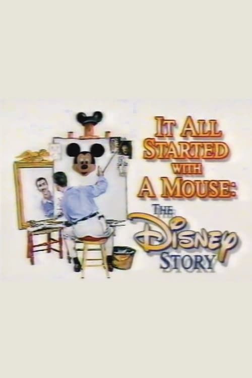 Key visual of It All Started with a Mouse: The Disney Story