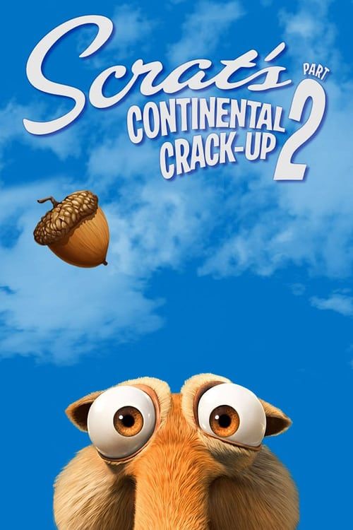 Key visual of Scrat's Continental Crack-Up: Part 2