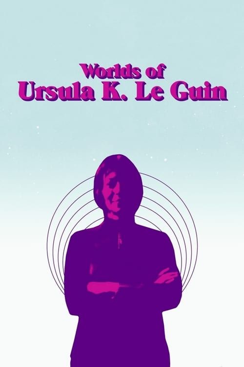 Key visual of Worlds of Ursula K. Le Guin