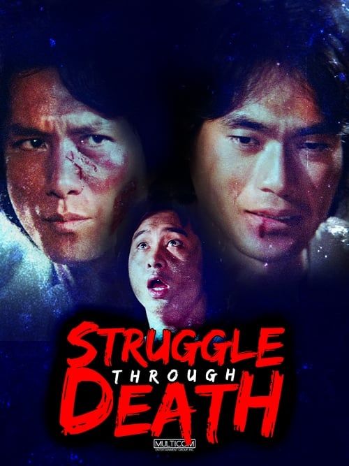 Key visual of Struggle Through Death