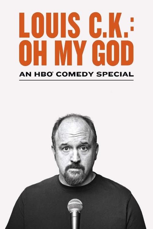 Key visual of Louis C.K.: Oh My God