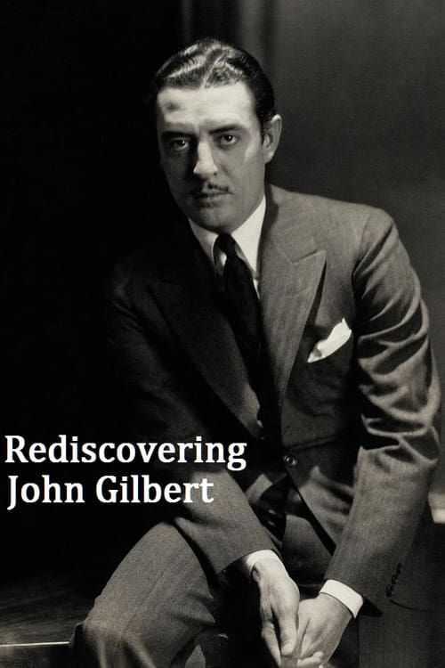 Key visual of Rediscovering John Gilbert