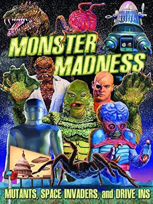 Key visual of Monster Madness: Mutants, Space Invaders, and Drive-Ins