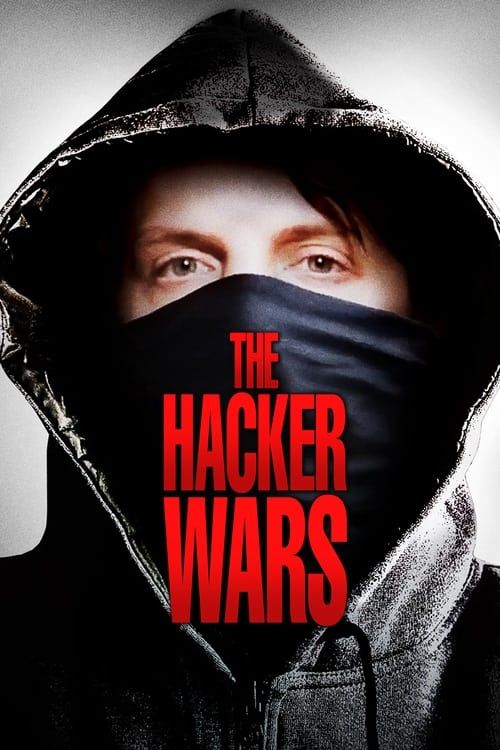 Key visual of The Hacker Wars