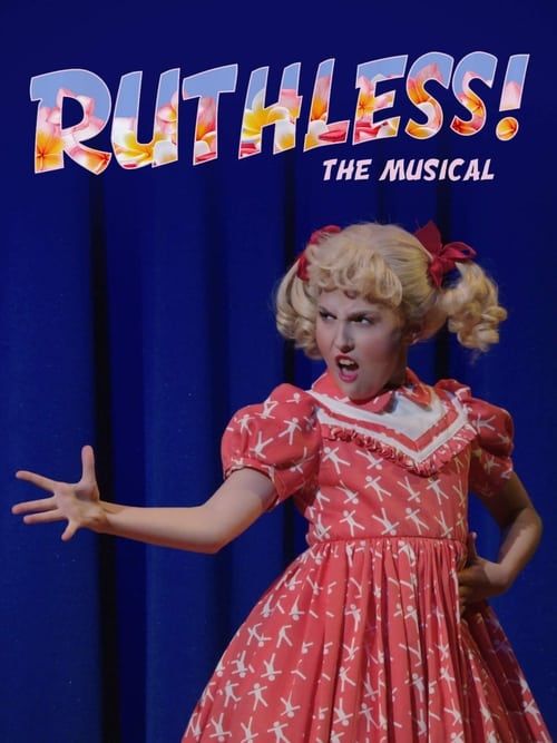 Key visual of Ruthless! The Musical