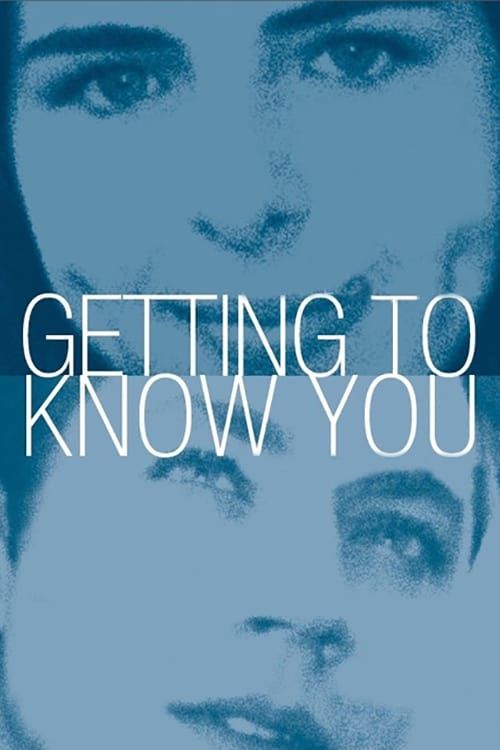Key visual of Getting to Know You