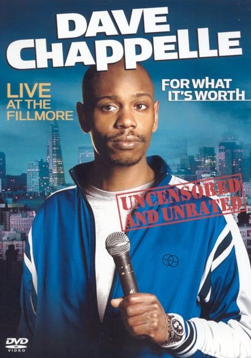 Key visual of Dave Chappelle: For What It's Worth