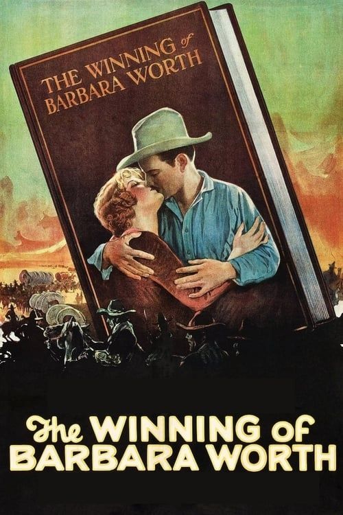 Key visual of The Winning of Barbara Worth