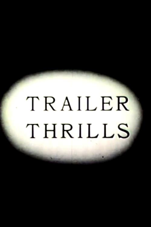 Key visual of Trailer Thrills