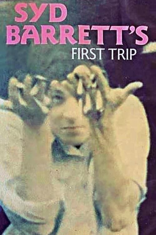 Key visual of Syd Barrett's First Trip