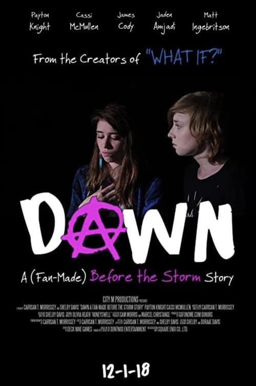 Key visual of DAWN: A Fan-Made Before the Storm Story