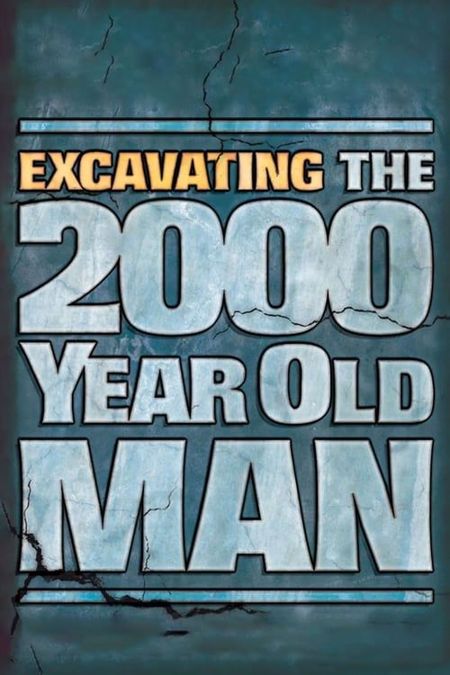 Key visual of Excavating the 2000 Year Old Man