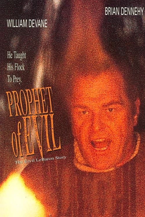 Key visual of Prophet of Evil: The Ervil LeBaron Story