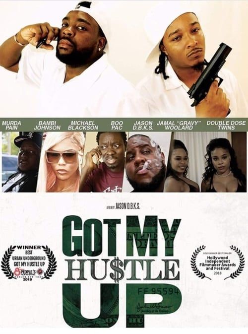 Key visual of Got My Hustle Up