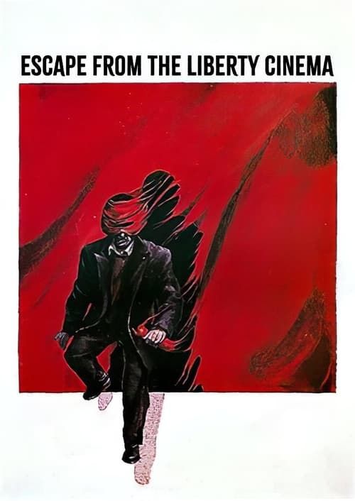 Key visual of Escape from the 'Liberty' Cinema