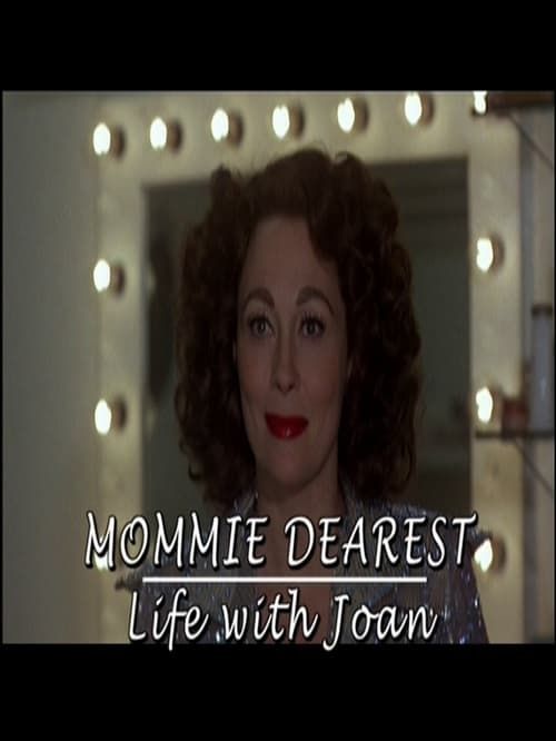 Key visual of Mommie Dearest: Life with Joan