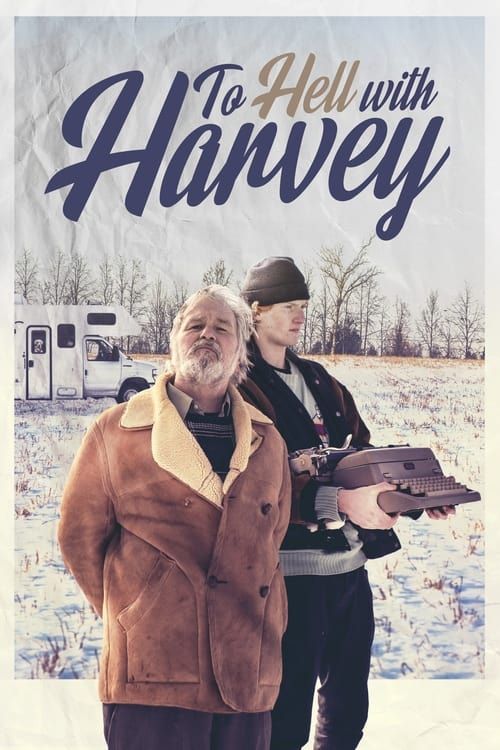 Key visual of To Hell with Harvey
