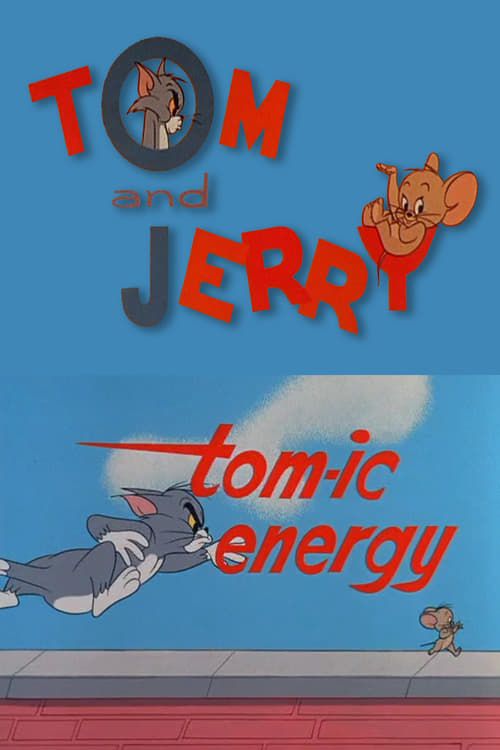 Key visual of Tom-ic Energy