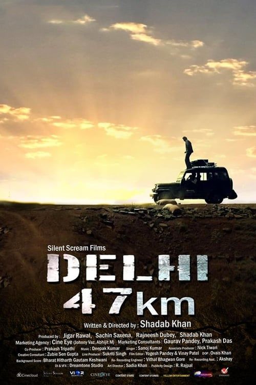 Key visual of Delhi 47 km